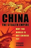 China: The Stealth Empire (eBook, ePUB)