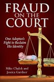 Fraud on the Court (eBook, ePUB)