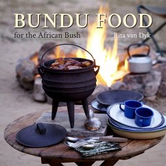 Bundu Food for the African Bush (eBook, ePUB) - Dyk, Rita van