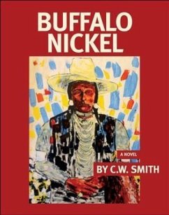 Buffalo Nickel (eBook, ePUB) - Smith, C. W.