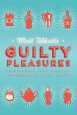 Matt Tebbutt's Guilty Pleasures (eBook, ePUB)
