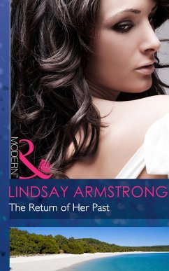 The Return Of Her Past (Mills & Boon Modern) (eBook, ePUB) - Armstrong, Lindsay