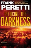 Piercing the Darkness (eBook, ePUB)