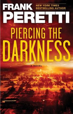 Piercing the Darkness (eBook, ePUB) - Peretti, Frank