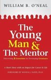 The Young Man & the Mentor