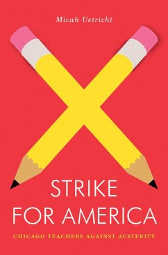 Strike for America - Uetricht, Micah