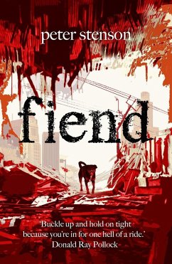 Fiend (eBook, ePUB) - Stenson, Peter