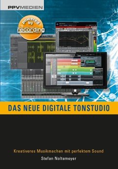 Das neue digitale Tonstudio - Noltemeyer, Stefan