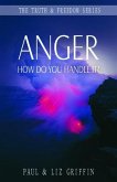 Anger, How Do You Handle It (eBook, ePUB)