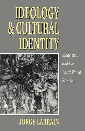 Ideology and Cultural Identity (eBook, ePUB) Ideology and Cultural Identity (eBook, ePUB)