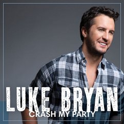 Crash My Party - Bryan,Luke