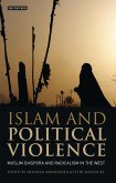 Islam and Political Violence (eBook, PDF)
