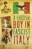 A British Boy in Fascist Italy (eBook, ePUB)