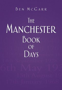 The Manchester Book of Days (eBook, ePUB) - Mcgarr, Ben