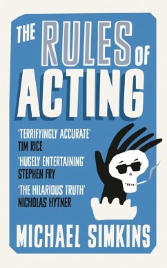 The Rules of Acting (eBook, ePUB) - Simkins, Michael