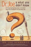 Dr. Joe & What You Didn't Know (eBook, ePUB) Dr. Joe & What You Didn't Know (eBook, ePUB)