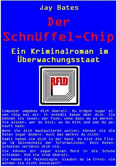 Der Schnüffel-Chip (eBook, ePUB) - Bates, Jay