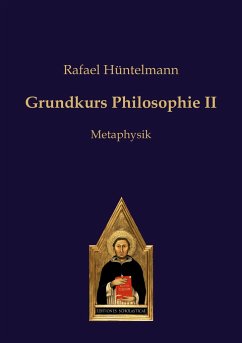 Grundkurs Philosophie II - Hüntelmann, Rafael