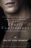 The Mammoth Book of Gay Erotic Confessions (eBook, ePUB)
