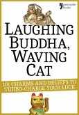 Laughing Buddha, Waving Cat (eBook, ePUB) Laughing Buddha, Waving Cat (eBook, ePUB)