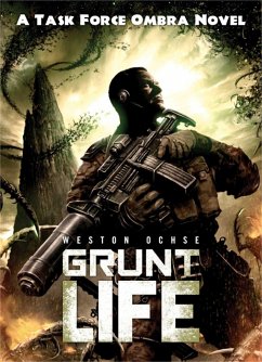 Grunt Life - Ochse, Weston