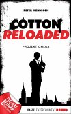 Projekt Omega / Cotton Reloaded Bd.10 (eBook, ePUB)