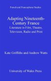 Adapting Nineteenth-Century France (eBook, PDF)
