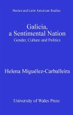 Galicia, A Sentimental Nation (eBook, PDF)