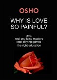 Why Is Love So Painful? (eBook, ePUB)