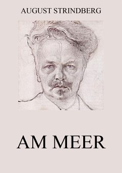 Am Meer (eBook, ePUB) - Strindberg, August