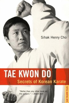 Tae Kwon Do (eBook, ePUB) - Cho, Sihak Henry