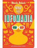 Uncle John's InfoMania Bathroom Reader For Kids Only! (eBook, ePUB)