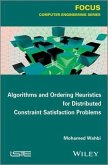 Algorithms and Ordering Heuristics for Distributed Constraint Satisfaction Problems (eBook, ePUB)