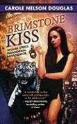 Brimstone Kiss (eBook, ePUB) - Douglas, Carole N