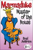 Marmaduke: Master of the House (eBook, ePUB)