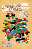 Region-Building in Southern Africa (eBook, ePUB)