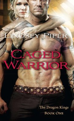 Caged Warrior (eBook, ePUB) - Piper, Lindsey