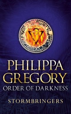 Order of Darkness 02. Stormbringers (eBook, ePUB) - Gregory, Philippa