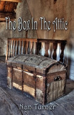 The Box in the Attic - Turner, Nan
