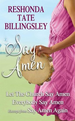 Reshonda Tate Billingsley - Say Amen (eBook, ePUB) - Billingsley, ReShonda Tate