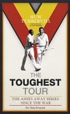 The Toughest Tour (eBook, ePUB) The Toughest Tour (eBook, ePUB)