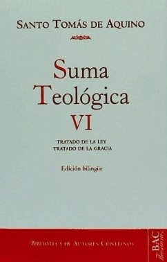 Tratado de la ley en general ; Tratado de la ley antigua ; Tratado de la gracia - Tomás De Aquino, Santo