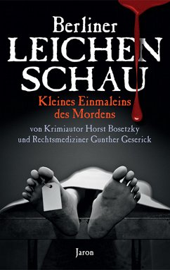 Berliner Leichenschau (eBook, ePUB) - Geserick, Gunther; Bosetzky, Horst