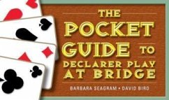 The Pocket Guide to Declarer Play at Bridge - Seagram, Barbara; Bird, David