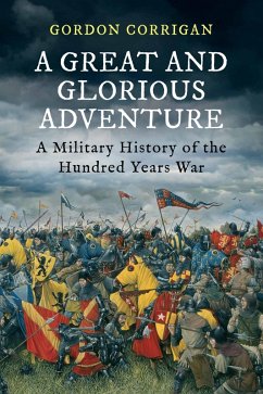 A Great and Glorious Adventure (eBook, ePUB) - Corrigan, Gordon