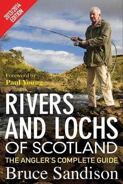 Rivers and Lochs of Scotland 2013/2014 Edition (eBook, ePUB) - Sandison, Bruce