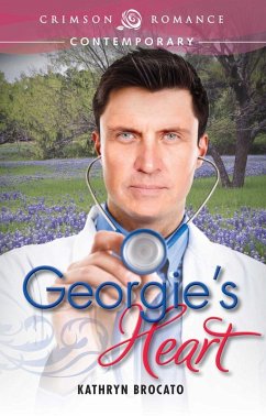 Georgie's Heart (eBook, ePUB) - Brocato, Kathryn