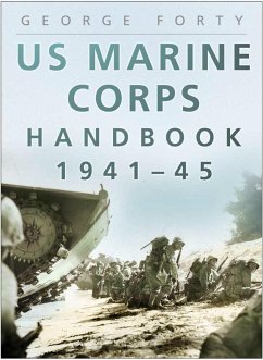 US Marine Corps Handbook 1941-45 (eBook, ePUB) - Forty OBE, Lieutenant Colonel George