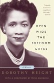 Open Wide The Freedom Gates (eBook, ePUB)