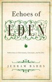 Echoes of Eden (eBook, ePUB)
